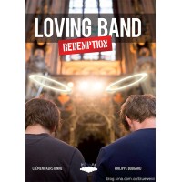 Loving Band by Clement Kerstenne & Philippe Bougard