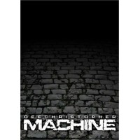 Machine by Dee Christopher