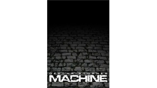 Machine by Dee Christopher