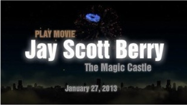 Magic Castle Lecture by Jay Scott Berry