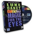 Magic For The Eyes by Luke Dancy Magic For The Eyes by Luke Dancy