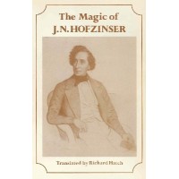 The Magic Of J. N. Hofzinser