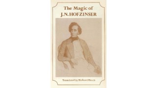 The Magic Of J. N. Hofzinser