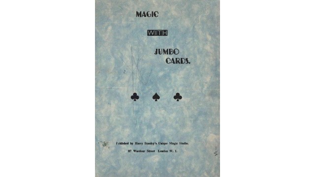 Magic With Jumbo Cards by Harry Stanley