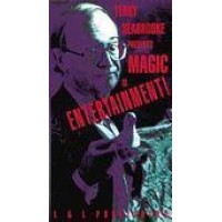 Magic Is Entertainment by Terry Seabrooke