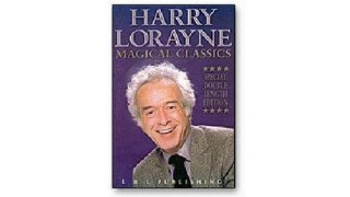 Magical Classics (Vol.1-2) by Harry Lorayne