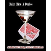 Make Mine A Double by Michael Boden