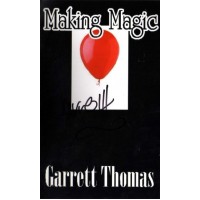 Making Magic by Garrett Thomas
