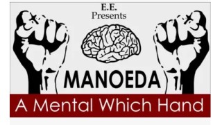 Manoeda - A Mental Which Hand by E.E.