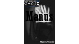 Manus by Myke Phillips