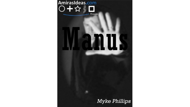 Manus by Myke Phillips