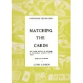 Matching The Cards Teach-In by Lewis Ganson Matching The Cards Teach-In by Lewis Ganson