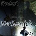 The Mechanic's Pass by Richard Hucko The Mechanic's Pass by Richard Hucko