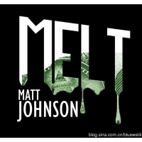 Melt 2.0 by Matthew Johnson