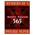 Memoirs Of A Psychic Superman by Scott Xavier Memoirs Of A Psychic Superman by Scott Xavier