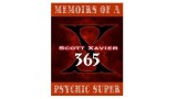 Memoirs Of A Psychic Superman by Scott Xavier