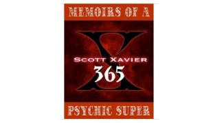 Memoirs Of A Psychic Superman by Scott Xavier