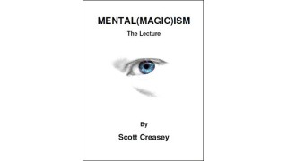 Mental Magic Ism by Scott Creasey