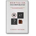 Mentalism Incorporated Vol 1 by Chuck Hickok Mentalism Incorporated Vol 1 by Chuck Hickok