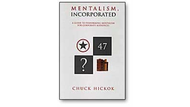 Mentalism Incorporated Vol 1 by Chuck Hickok