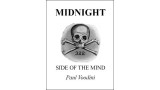 Midnight Side Of The Mind by Paul Voodini