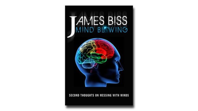 Mind Blowing by James Biss