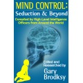 Mind Control by Gary Brodksy Mind Control by Gary Brodksy