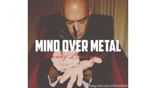 Mind Over Metal by Menny Lindenfeld