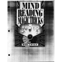 Mind Reading Magic Tricks by Bob Longe