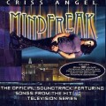 Mindfreak The Official Soundtrack by Criss Angel Mindfreak The Official Soundtrack by Criss Angel
