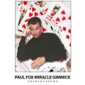 Miracle Gimmick by Paul Fox Miracle Gimmick by Paul Fox