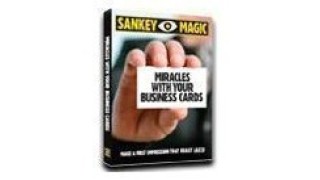 Miracles With Your Business Cards by Jay Sankey