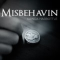 Misbehavin by Kainoa Harbottle Misbehavin by Kainoa Harbottle