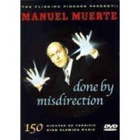 Misdirection - Done by Manuel Muerte