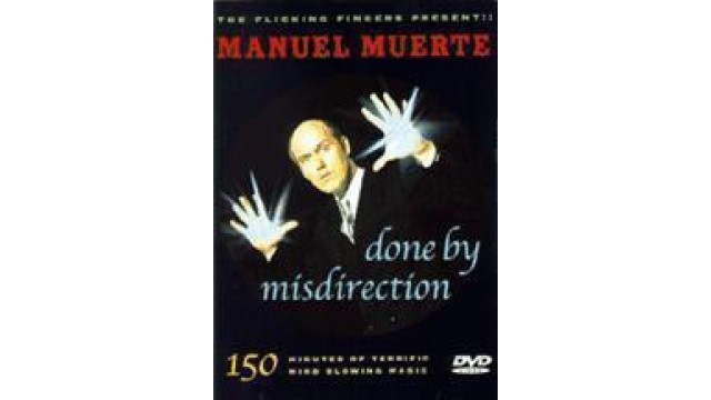 Misdirection - Done by Manuel Muerte