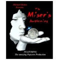Miser's Awakening by Michael Boden Miser's Awakening by Michael Boden