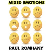 Mixed Emotions by Paul Romhany