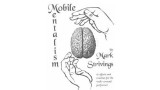 Mobile Mentalism Volume 1 by Mark Strivings