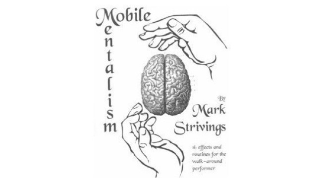 Mobile Mentalism Volume 1 by Mark Strivings