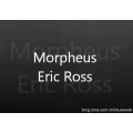 Morpheus by Eric Ross Morpheus by Eric Ross