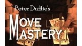 Move Mastery (1-3) by Peter Duffie