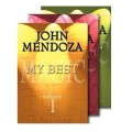My Best (1-3) by John Mendoza