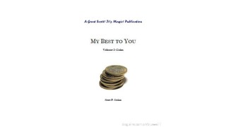 My Best To You: Coins by Scott F. Guinn