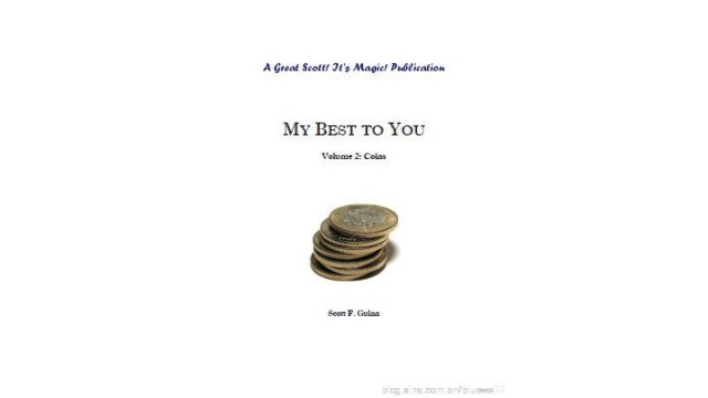 My Best To You: Coins by Scott F. Guinn