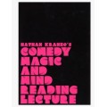 Nathan Kranzo's Comedy Magic Mentalism Lecture Nathan Kranzo's Comedy Magic Mentalism Lecture