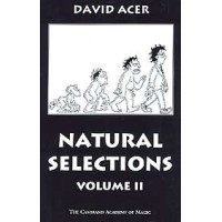 Natural Selections - Volume 2 by David Acer