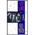 A Neo Touch by Vito Lupo A Neo Touch by Vito Lupo