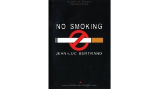 No Smoking by Jean-Luc Bertrand