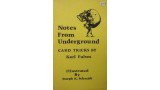 Notes From Underground by Karl Fulves