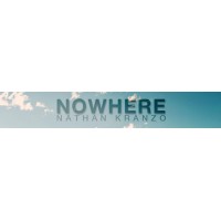 Nowhere by Nathan Kranzo